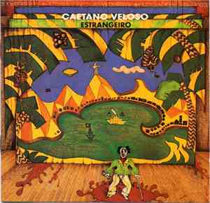 Caetano Veloso - Estrangeiro