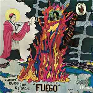 Carlos Ramos  & His Orch. Fuego - Tecato
