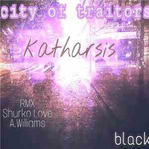 City Of Traitors - Katharsis
