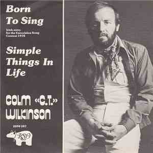 Colm Wilkinson - Born To Sing