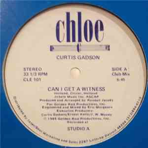 Curtis Gadson - Can I Get A Witness / Listen To My Heartbeat