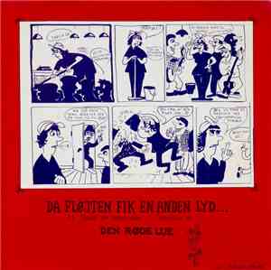 Den Røde Lue - Da Fløjten Fik En Anden Lyd...