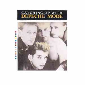 Depeche Mode - Catching Up With Depeche Mode