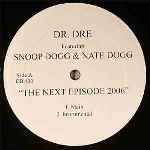 Dr. Dre - The Next Episode 2006