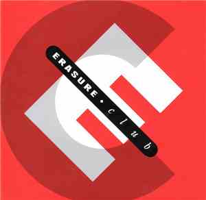 Erasure - Erasure.Club