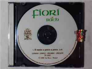 Fiori Di Bach - Il Vento A Poco A Poco