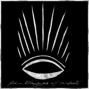 From The Eyes Of Servants - From The Eyes Of Servants