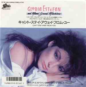 Gloria Estefan And Miami Sound Machine = グロリア・エステファン・アンド・マイアミ・サウンド・マシーン - キ ...