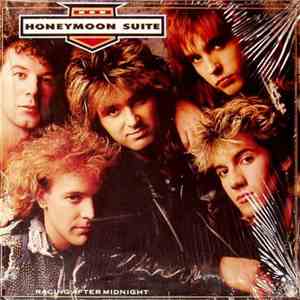 Honeymoon Suite - Racing After Midnight