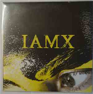 IAMX - President / Spit It Out