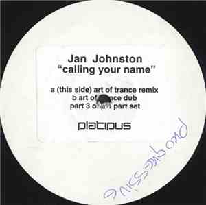 Jan Johnston - Calling Your Name (Part 3 Of A 4 Part Set)