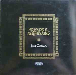 Jim Couza - Friends And Neighbours