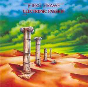 Joerg Strawe - Electronic Passion