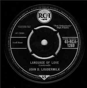 John D. Loudermilk - Language Of Love