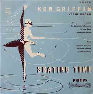 Ken Griffin At The Organ - Skating Time