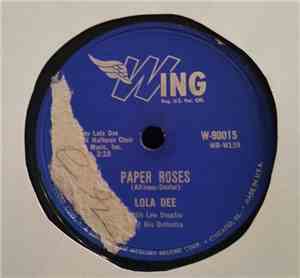 Lola Dee  - Paper Roses / Only You (And You Alone)