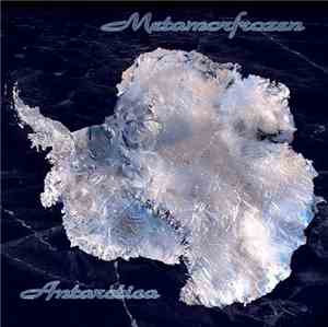 Metamorfrozen - Antarctica