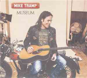 Mike Tramp - Museum