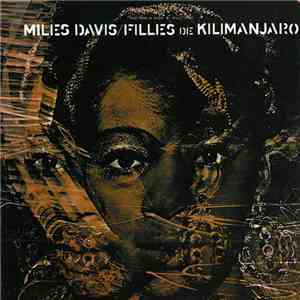 Miles Davis - Filles De Kilimanjaro