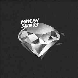Modern Saints - Modern Saints