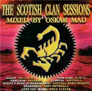 Oskar Mad - The Scotish Clan Sessions