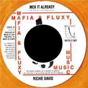 Richie Davis - Mek It Already