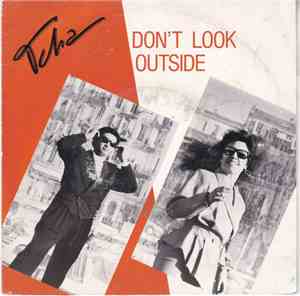 Tcha - Don't Look Outside
