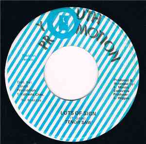 Tenor Saw - Lots Of Sign