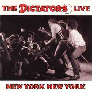 The Dictators - The Dictators Live: New York New York
