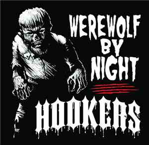 The Hookers / The Egyptian Gay Lovers - The Hookers/The Egyptian Gay Lovers