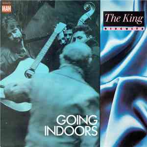 The King Biscuits - Going Indoors