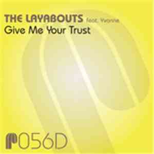 The Layabouts Feat. Yvonne  - Give Me Your Trust