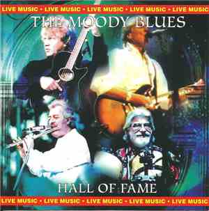 The Moody Blues - Hall Of Fame - Live From The Royal Albert Hall