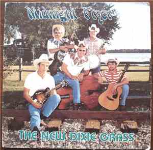 The New Dixie Grass - Midnight Flyer