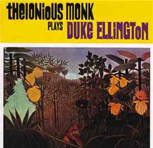 Thelonious Monk - Thelonious Monk Plays Duke Ellington