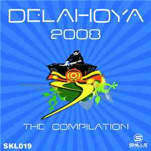 Various - Delahoya - The Compilation 2008