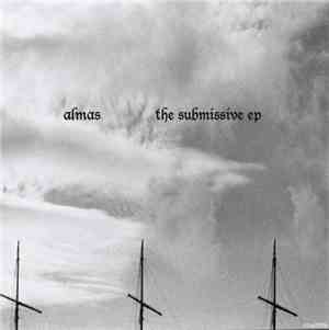 Almas - The Submissive EP