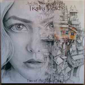 ...And You Will Know Us By The Trail Of Dead - Tao Of The Dead Part III