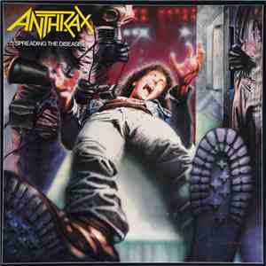 Anthrax - Spreading The Disease