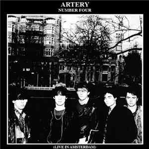 Artery  - Number Four (Live In Amsterdam)