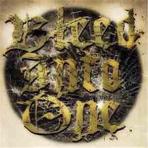 Bleed Into One - Bleed Into One