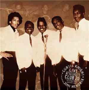 Curtis Knight Featuring Jimi Hendrix - Live At George's Club 20