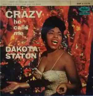 Dakota Staton - Crazy He Calls Me