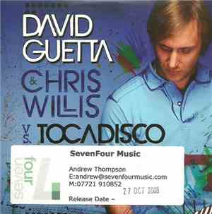 David Guetta & Chris Willis vs. Tocadisco - Tomorrow Can Wait