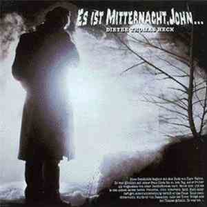 Dieter Thomas Heck - Es Ist Mitternacht, John...