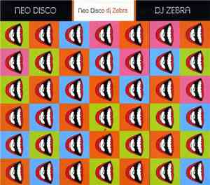 DJ Zebra  - Neo Disco