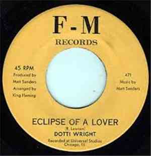 Dotti Wright - Pain Of Love / Eclipse Of A Lover