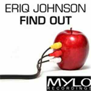 Eriq Johnson - Find Out