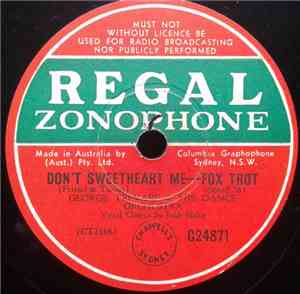George Trevare & His Dance Orchestra - Long Ago / Don't Sweetheart Me