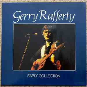 Gerry Rafferty - Early Collection